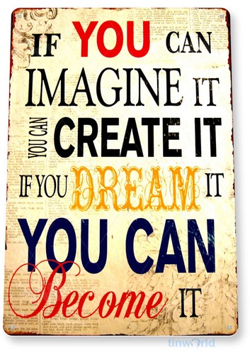 Tin sign imagine create - imagine,